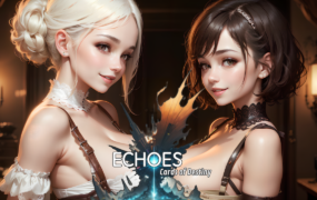 [欧美SLG汉化动态]回响：命运卡牌 Echoes Cards of Destiny [v0.2.2][双端1.99G/FM/OD+115]